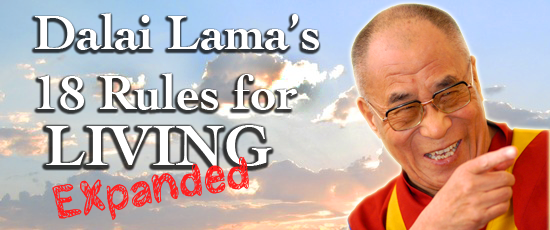 “Dalai Lama’s 18 Rules for Living” Expanded