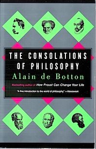 Positive Psychology book 8, The Consolations of Philosophy - Alain De Botton