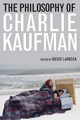 Charlie Kaufman Philosophy