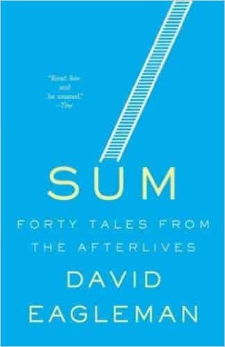 possibilianism sum forty tales from the afterlives david eagleman dawkins atheism christianity