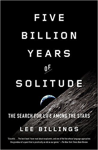 five billion years solitude lee billings epic book list