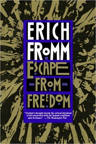 escape freedom erich fromm epic book list