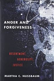 anger forgiveness martha nussbaum epic book list