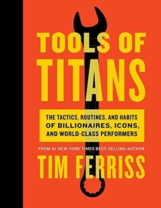 tools titans tim ferriss epic book list