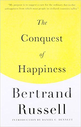 conquest happiness bertrand russell epic book list