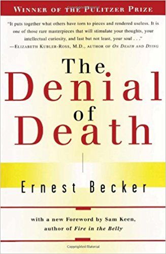 denial death ernest becker epic book list