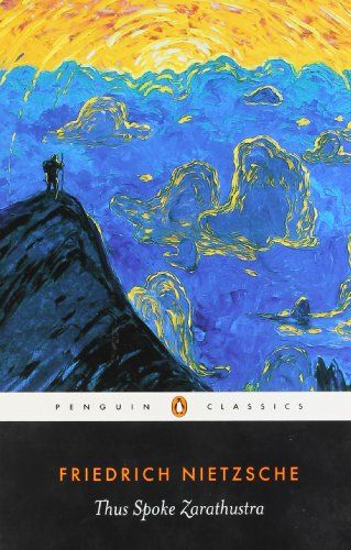 thus spoke zarathustra friedrich nietzsche epic book list