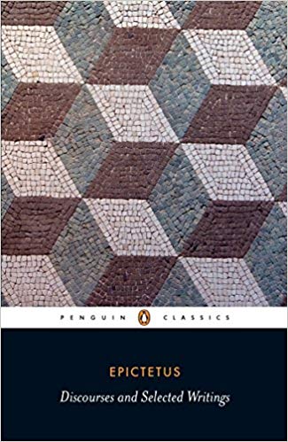 Discourses and Handbook of Epictetus