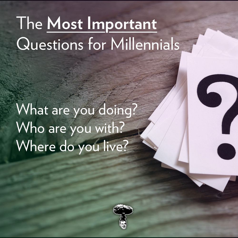 important questions millennials